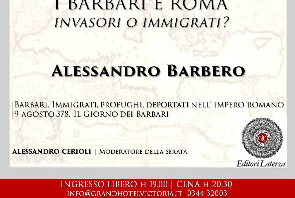 Serata letteraria: I Barbari e Roma, Invasori o Immigrati?