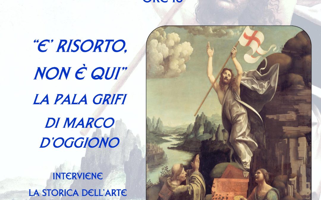 Pomeriggi d’Arte: La Pala Grifi di Marco d’Oggiono