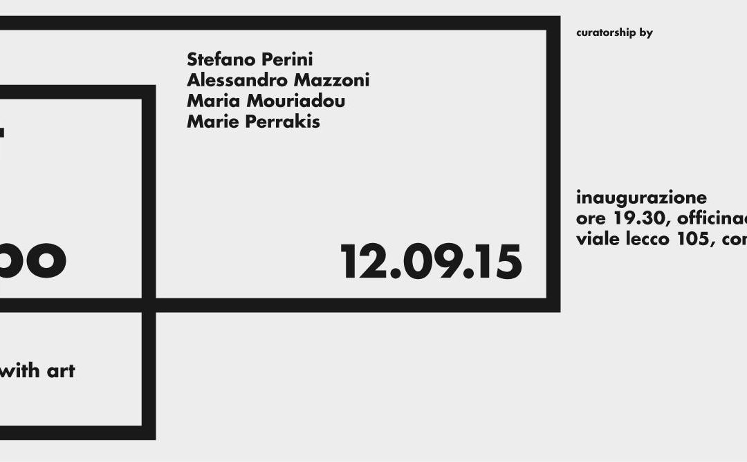 Art in EXPO. Feed the world with Art. 2nd Part. COMO, officinacento5,12.09.2015