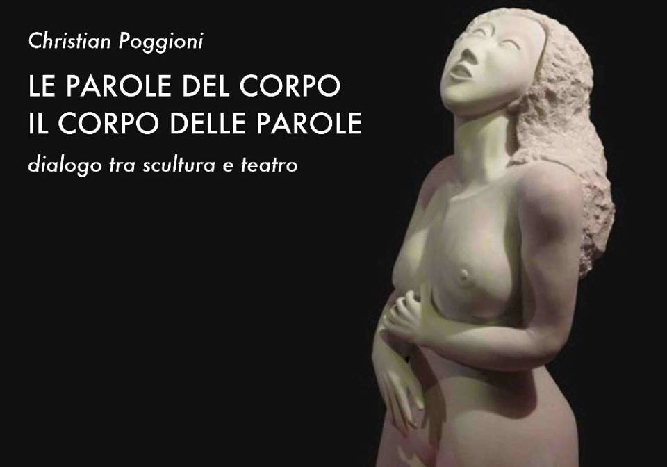 Le Parole del Corpo – Il Corpo delle Parole