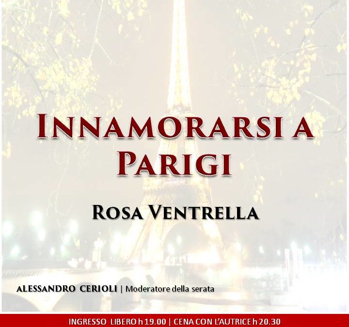 Serata Letteraria: Innamorarsi a Parigi