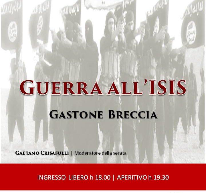 Serata Letteraria: Guerra all'Isis